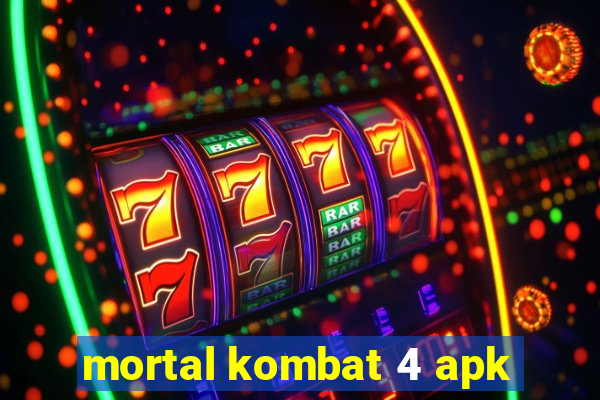 mortal kombat 4 apk